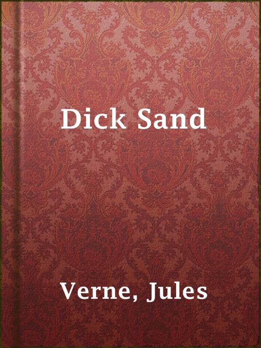 Title details for Dick Sand by Jules Verne - Available